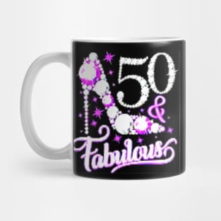 50 and Fabulous Mug